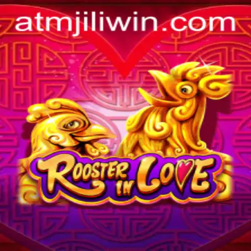 RoosterInLove: The Enchanting World of ATMjili