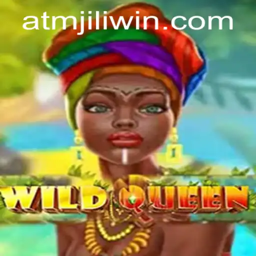 WildQueen: A Thrilling Adventure in the Realm of Atmjili